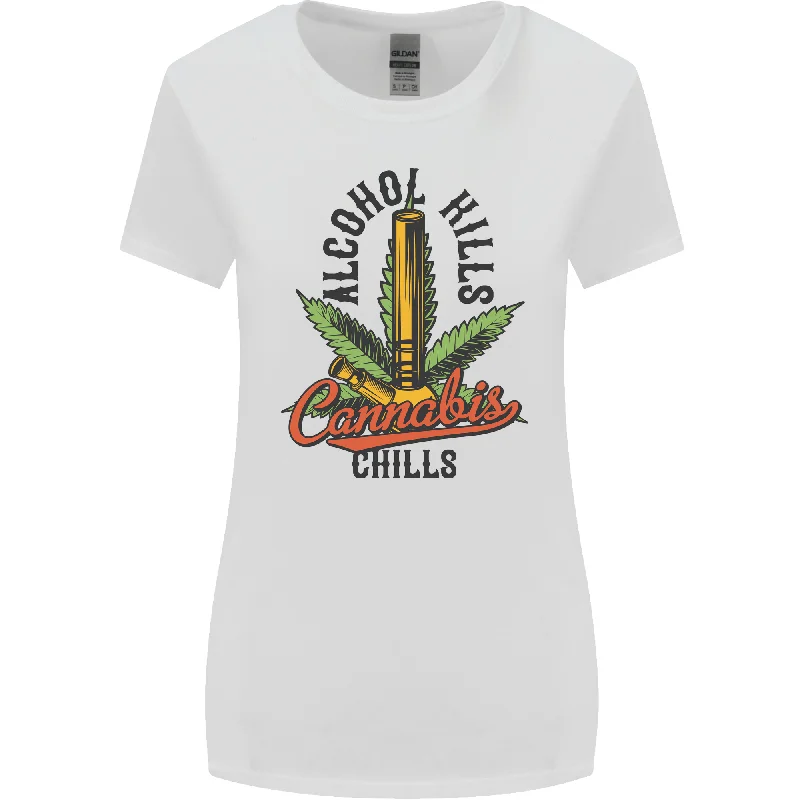 Alcohol Kills Cannabis Chills Weed Womens Wider Cut T-Shirt Zippered Buttoned Snapped Alcohol Kills Cannabis Chills Weed Womens Wider Cut T-Shirt Zippered Buttoned Snapped