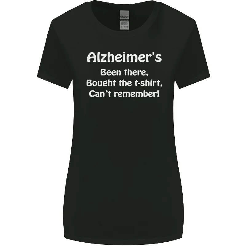 Alzheimers Been There Funny Slogan Womens Wider Cut T-Shirt Spandex Blend Rayon Blend Denim Blend Alzheimers Been There Funny Slogan Womens Wider Cut T-Shirt Spandex Blend Rayon Blend Denim Blend